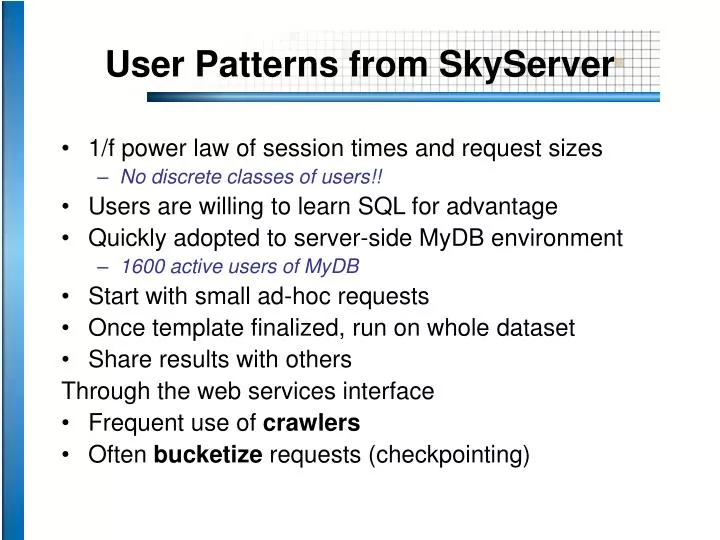 user patterns from skyserver