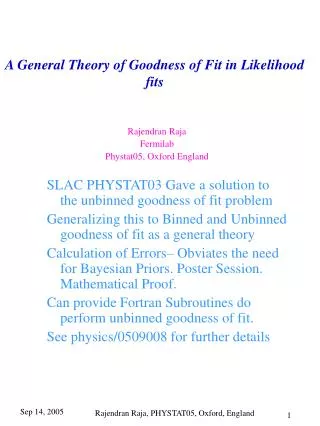 A General Theory of Goodness of Fit in Likelihood fits