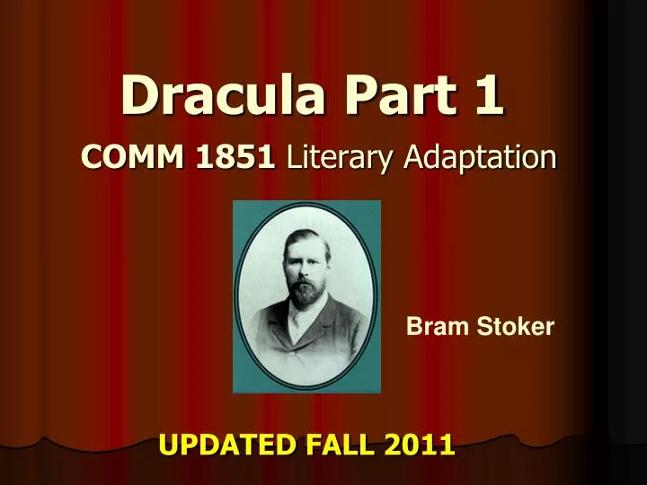 dracula part 1 comm 1851 literary adaptation