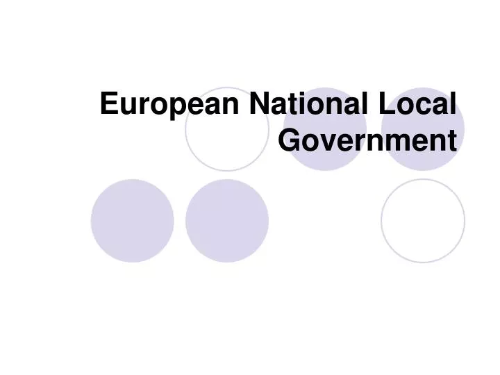 european national local government