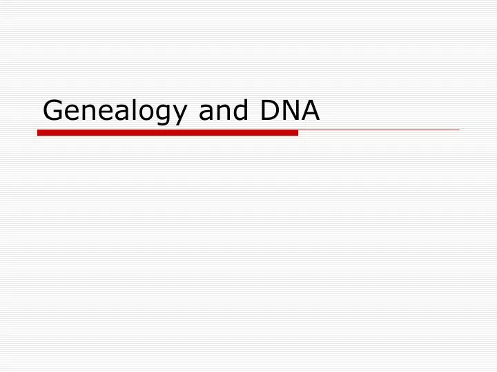 genealogy and dna