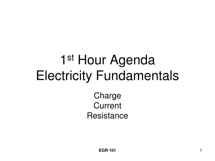 1 st hour agenda electricity fundamentals