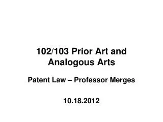 102/103 Prior Art and Analogous Arts