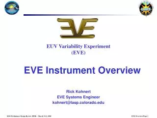 EUV Variability Experiment (EVE)