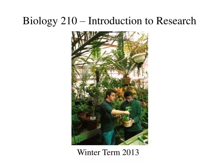 biology 210 introduction to research