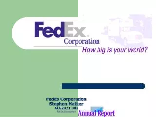 FedEx Corporation Stephen Hatker ACG2021.002 FedEx Homepage