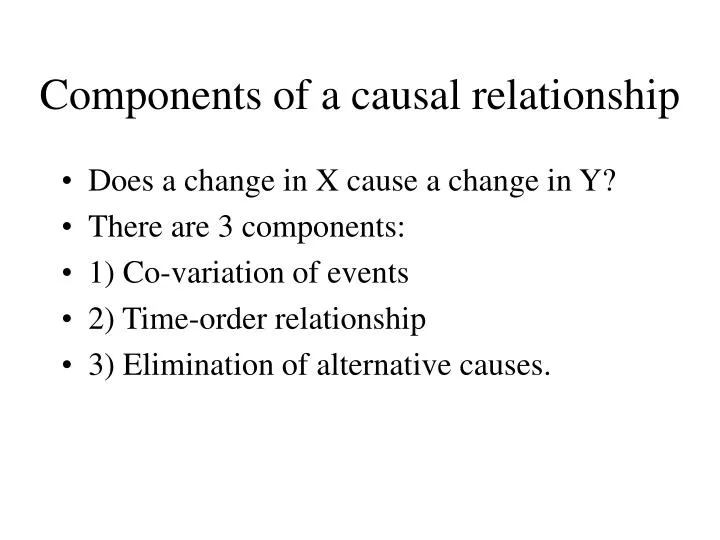 components of a causal relationship