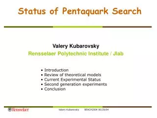 Status of Pentaquark Search