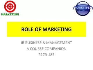 ROLE OF MARKETING