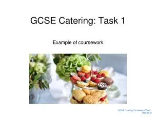 GCSE Catering: Task 1