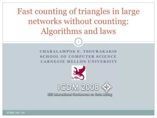 Fast counting of triangles in large networks without counting: Algorithms and laws