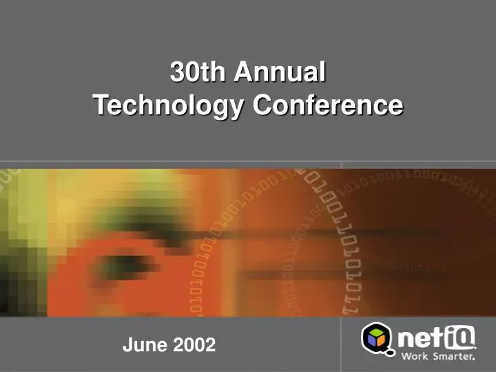 30th annual technology conference