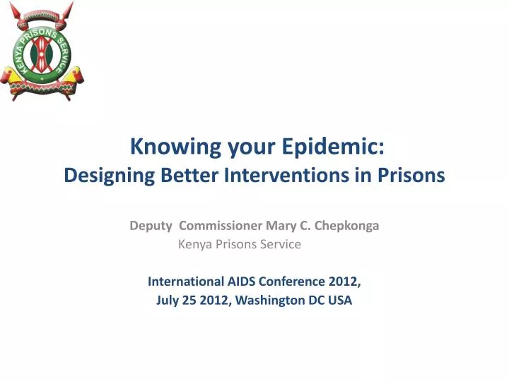 knowing your epidemic designing better interventions in prisons
