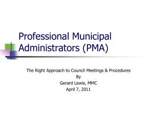 Professional Municipal Administrators (PMA)