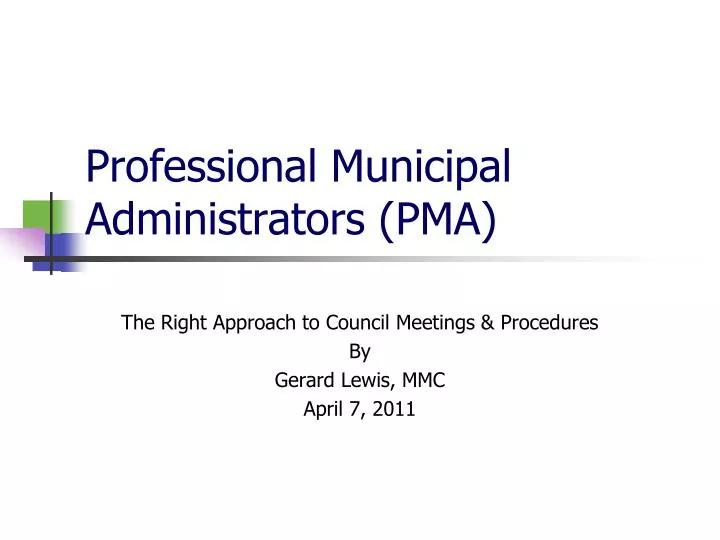 professional municipal administrators pma
