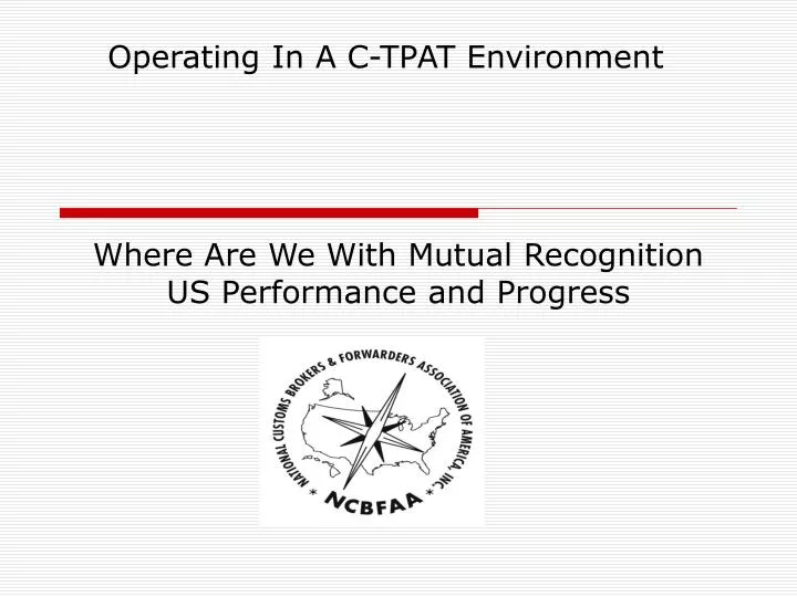 where are we with mutual recognition us performance and progress