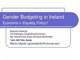 Gender Budgeting in Ireland Economic v. Equality Policy?