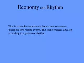 Economy and Rhythm