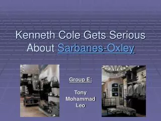 Kenneth Cole Gets Serious About Sarbanes-Oxley