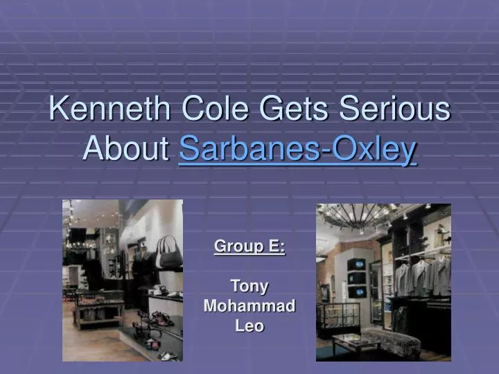 kenneth cole gets serious about sarbanes oxley