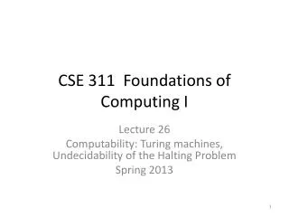CSE 311 Foundations of Computing I