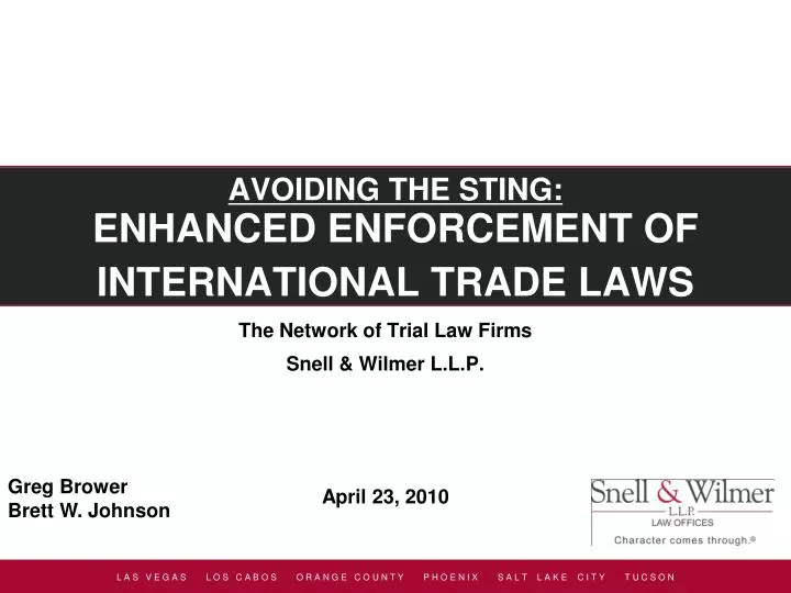 the network of trial law firms snell wilmer l l p april 23 2010