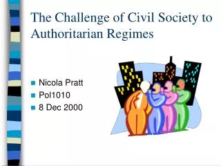 The Challenge of Civil Society to Authoritarian Regimes