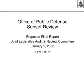 Office of Public Defense Sunset Review