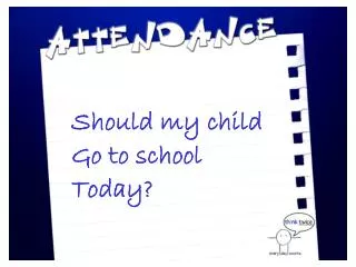 Should my child Go to school Today?