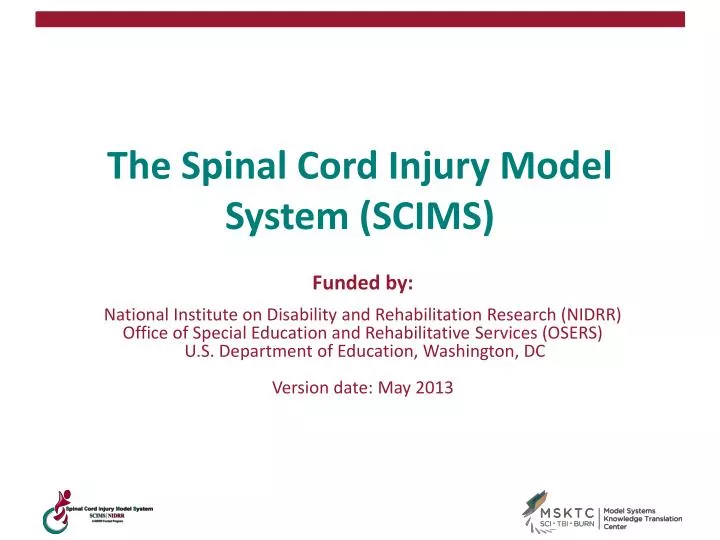 the spinal cord injury model system scims