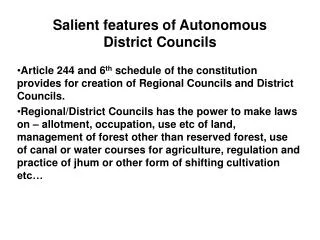Salient features of Autonomous District Councils