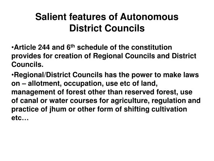 salient features of autonomous district councils