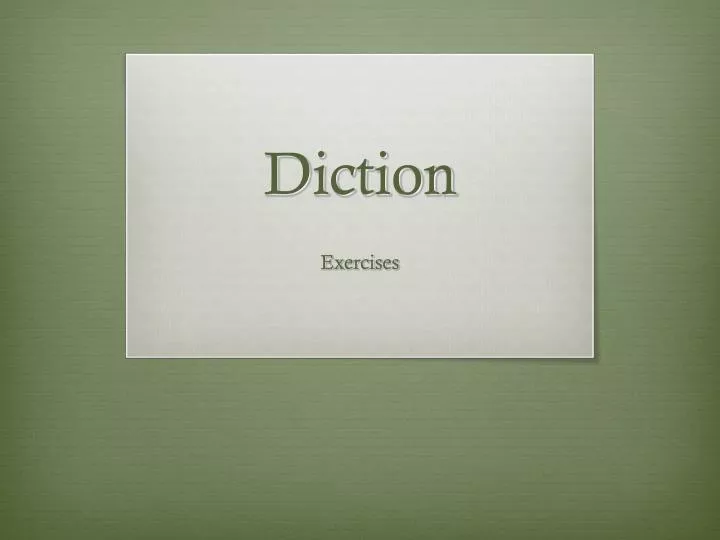 diction