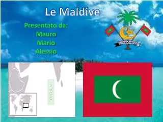 Le Maldive