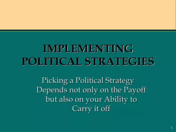 implementing political strategies