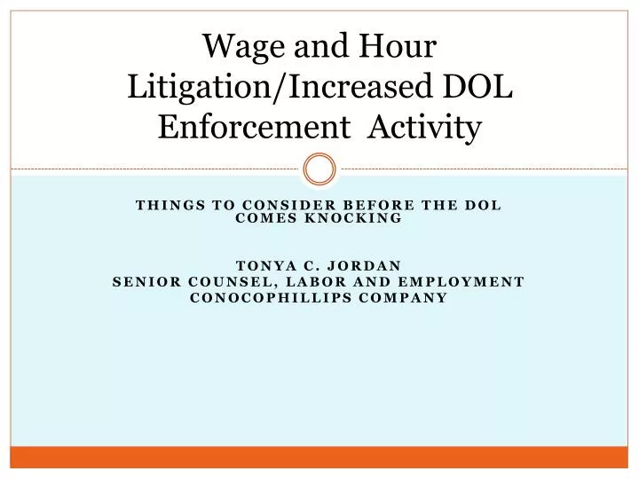 wage and hour litigation increased dol enforcement activity