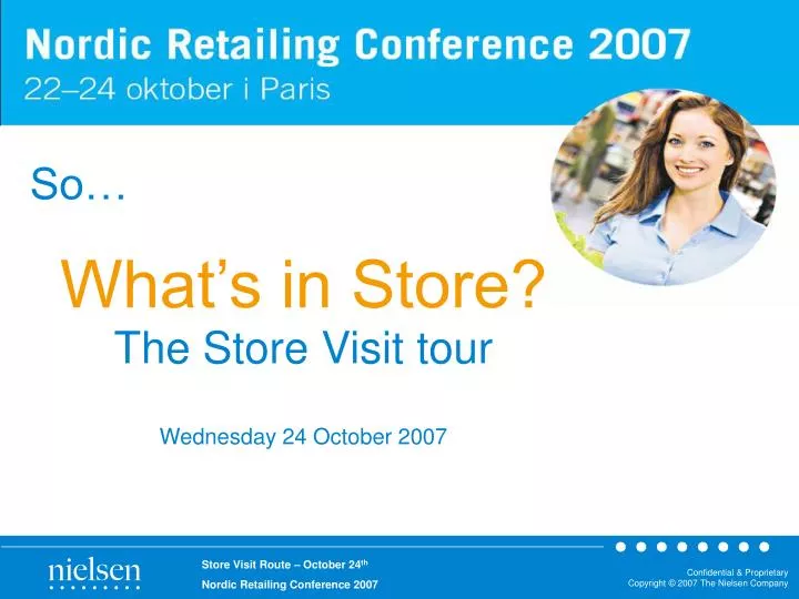 what s in store the store visit tour wednesday 24 october 2007
