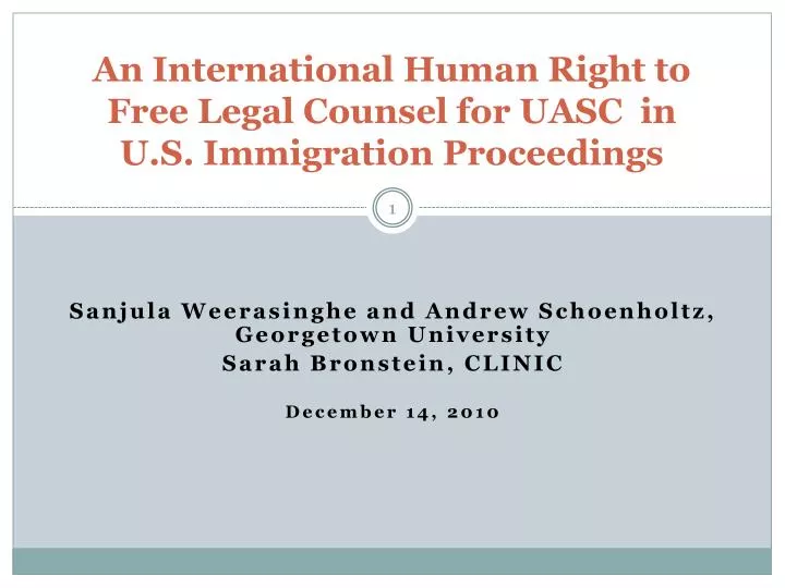 an international human right to free legal counsel for uasc in u s immigration proceedings