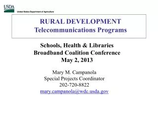 RURAL DEVELOPMENT Telecommunications Programs