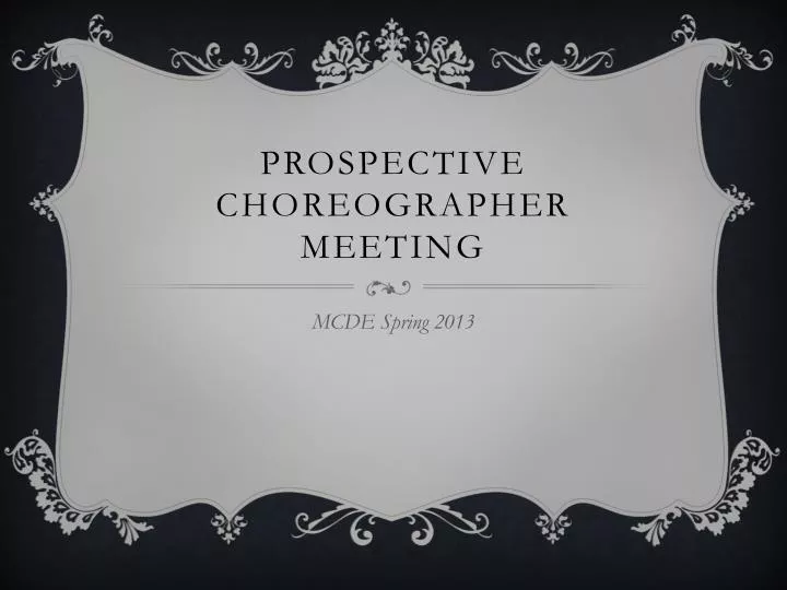 prospective choreographer meeting
