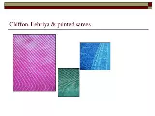 Chiffon, Lehriya &amp; printed sarees
