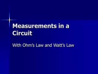 Measurements in a Circuit