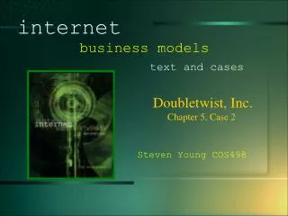 Doubletwist, Inc. 				Chapter 5, Case 2