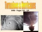 Tornadoes &amp; Hurricanes - slide 1