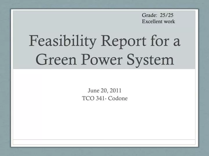 feasibility report for a green power system