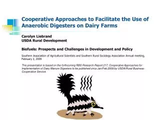 Cooperative Approaches to Facilitate the Use of Anaerobic Digesters on Dairy Farms