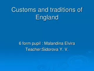 Customs and traditions of England