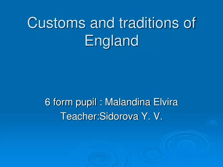 customs and traditions of england