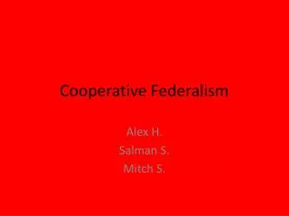 Cooperative Federalism