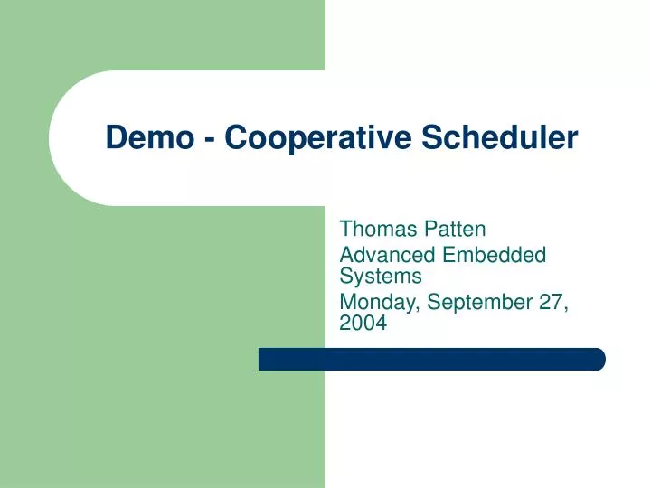 demo cooperative scheduler